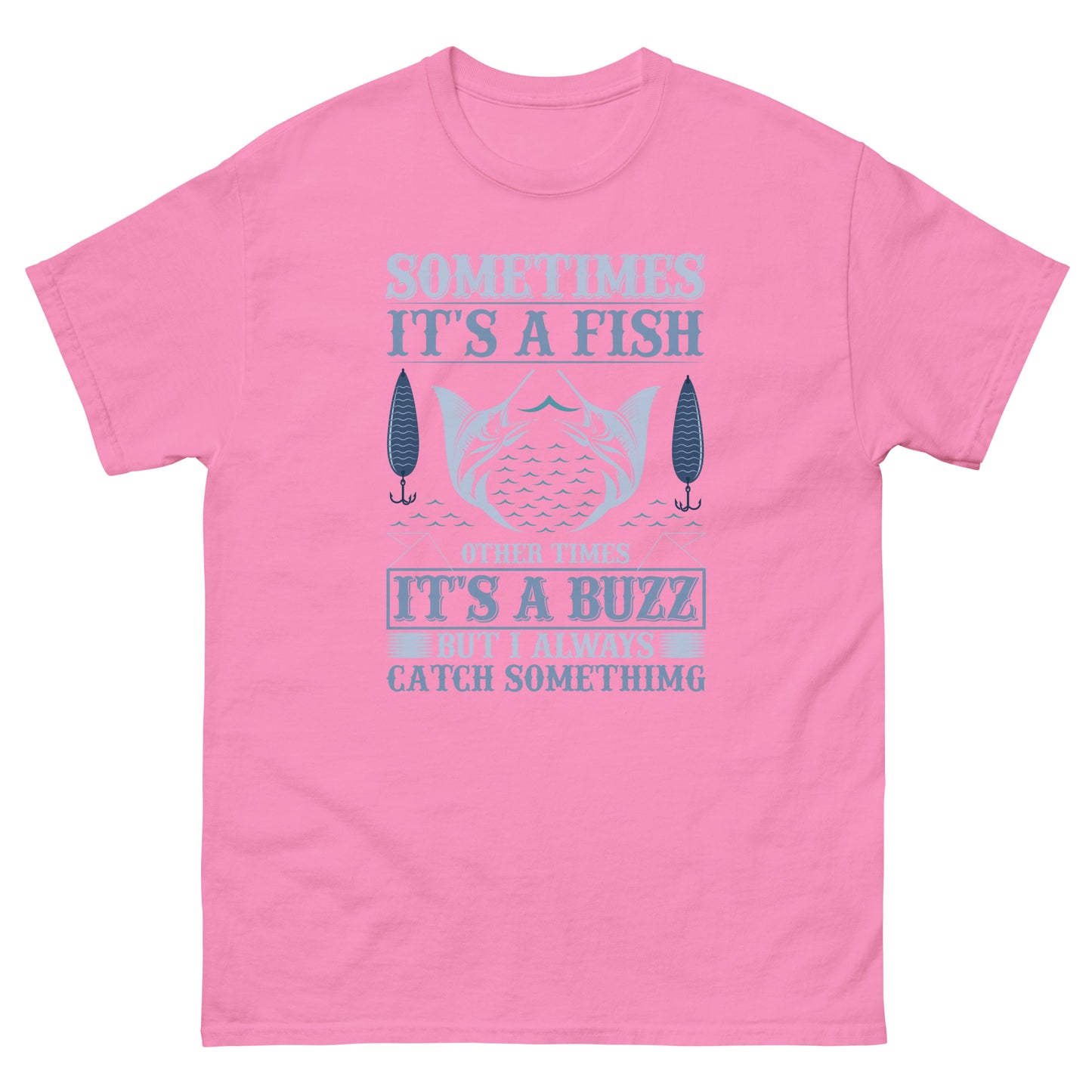 Мъжка класическа тениска ВИНАГИ ХВАЙ НЕЩО