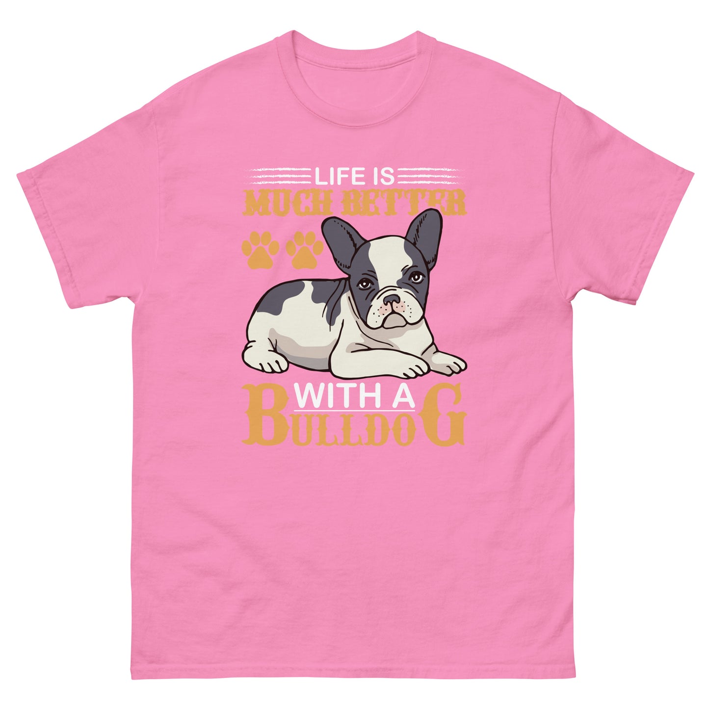 Мъжка класическа тениска LIFE IS BETTER WITH A BULLDOG