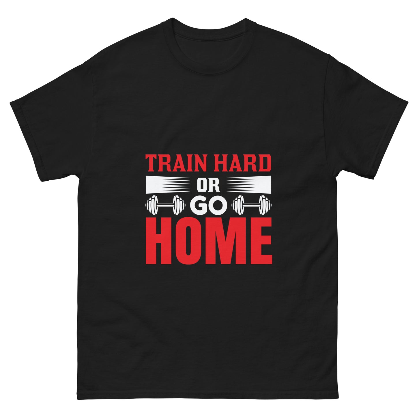 Мъжка класическа тениска TRAIN HARD OR GO HOME