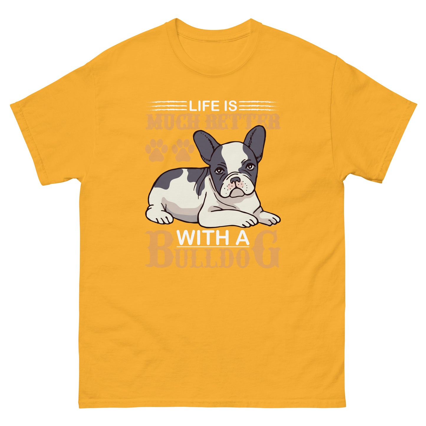 Мъжка класическа тениска LIFE IS BETTER WITH A BULLDOG