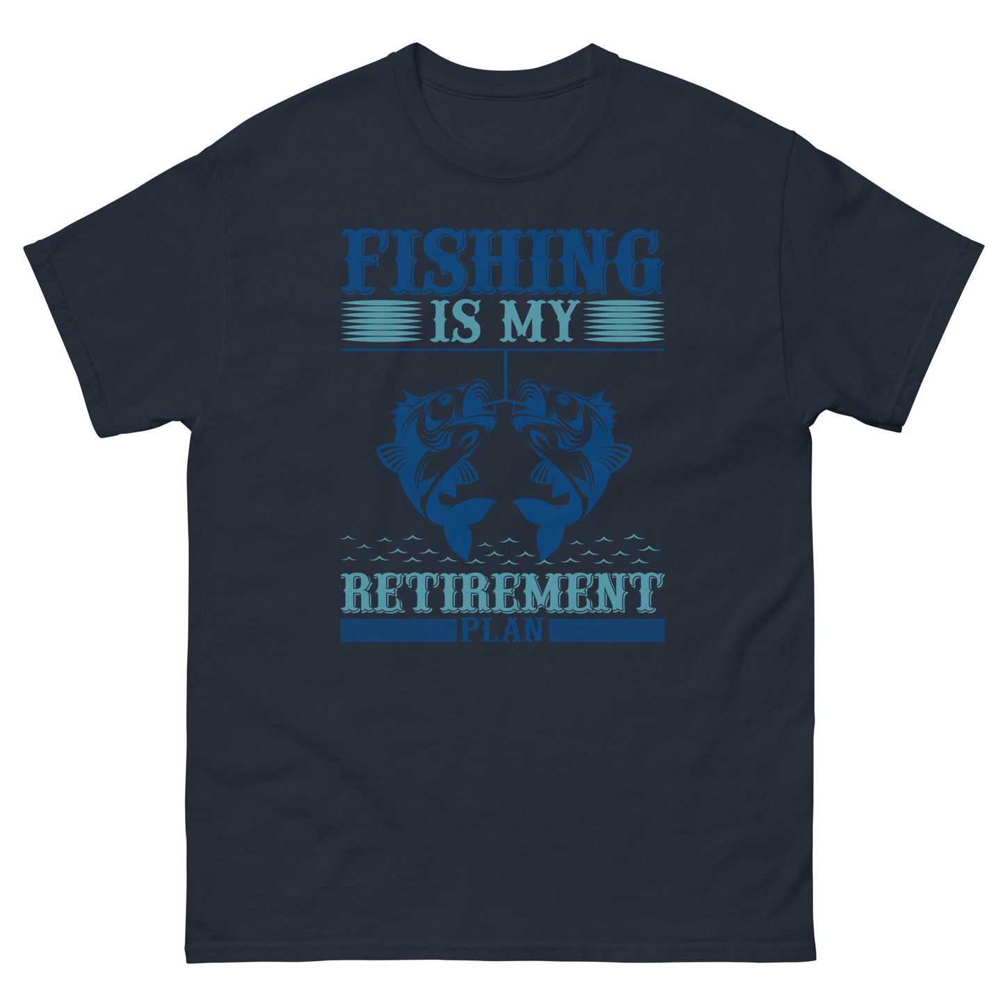 Мъжка класическа тениска FISHING IS MY PENSITION PLAN
