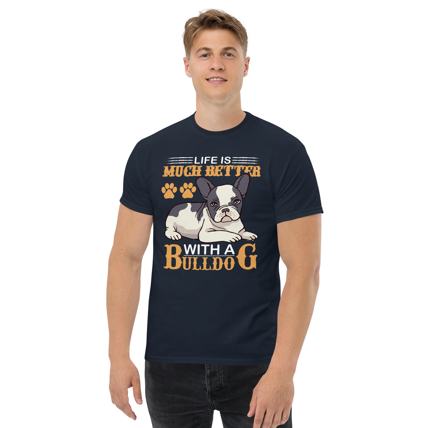Мъжка класическа тениска LIFE IS BETTER WITH A BULLDOG