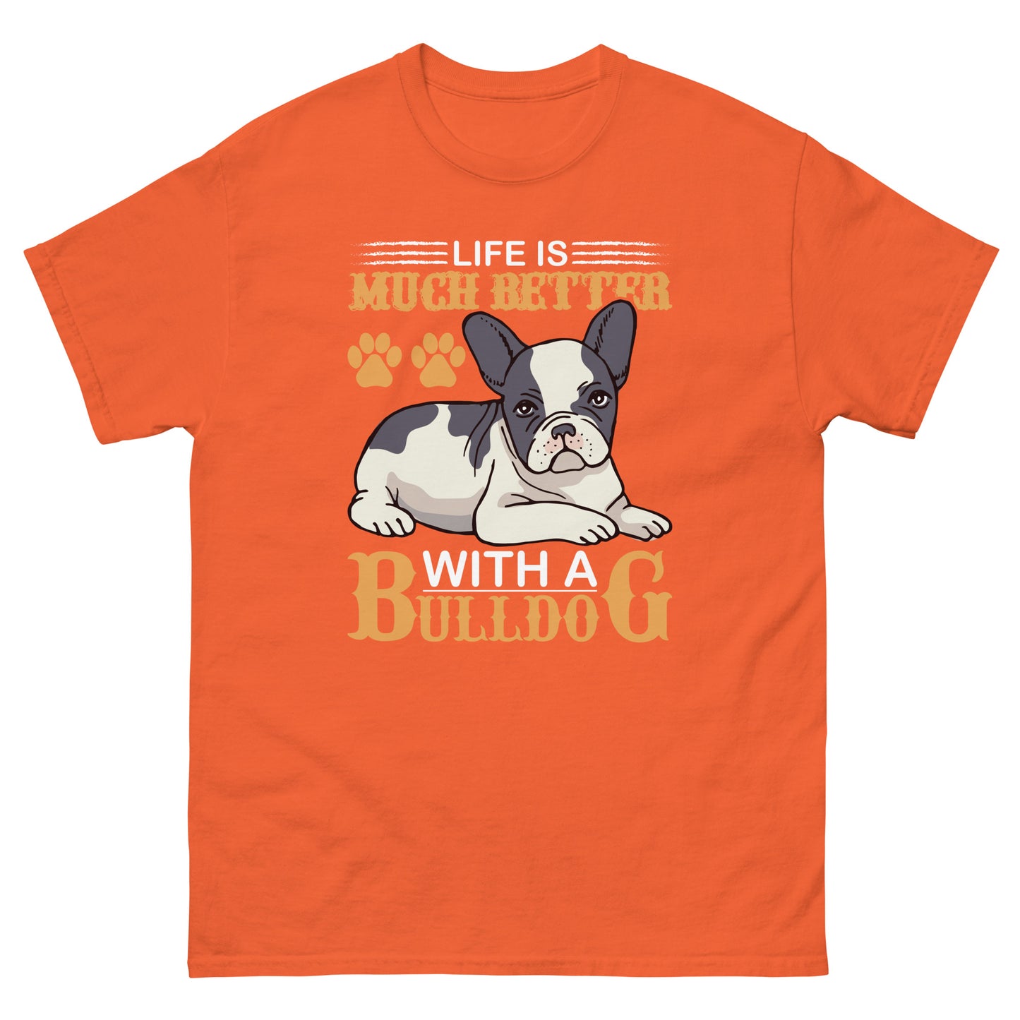 Мъжка класическа тениска LIFE IS BETTER WITH A BULLDOG