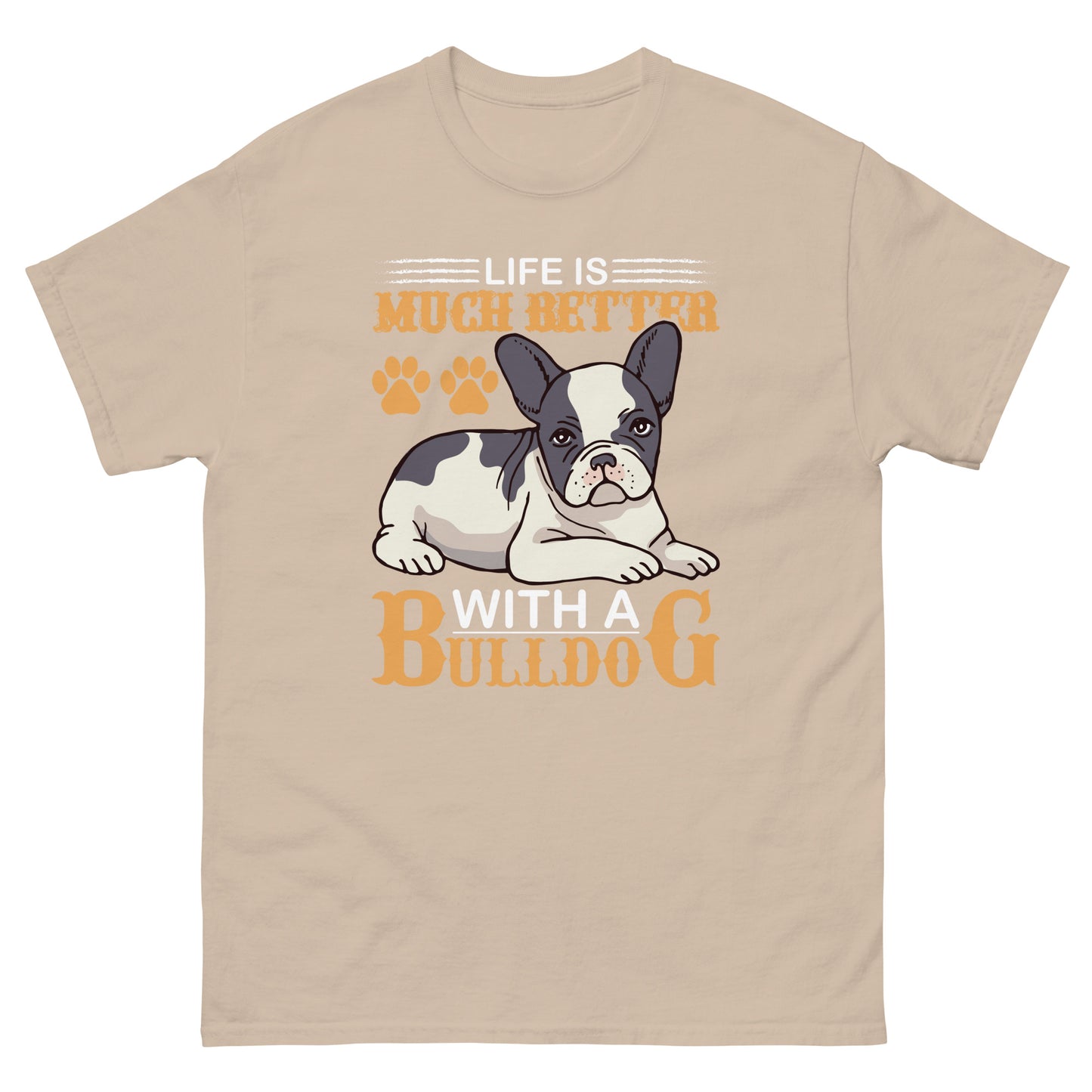 Мъжка класическа тениска LIFE IS BETTER WITH A BULLDOG