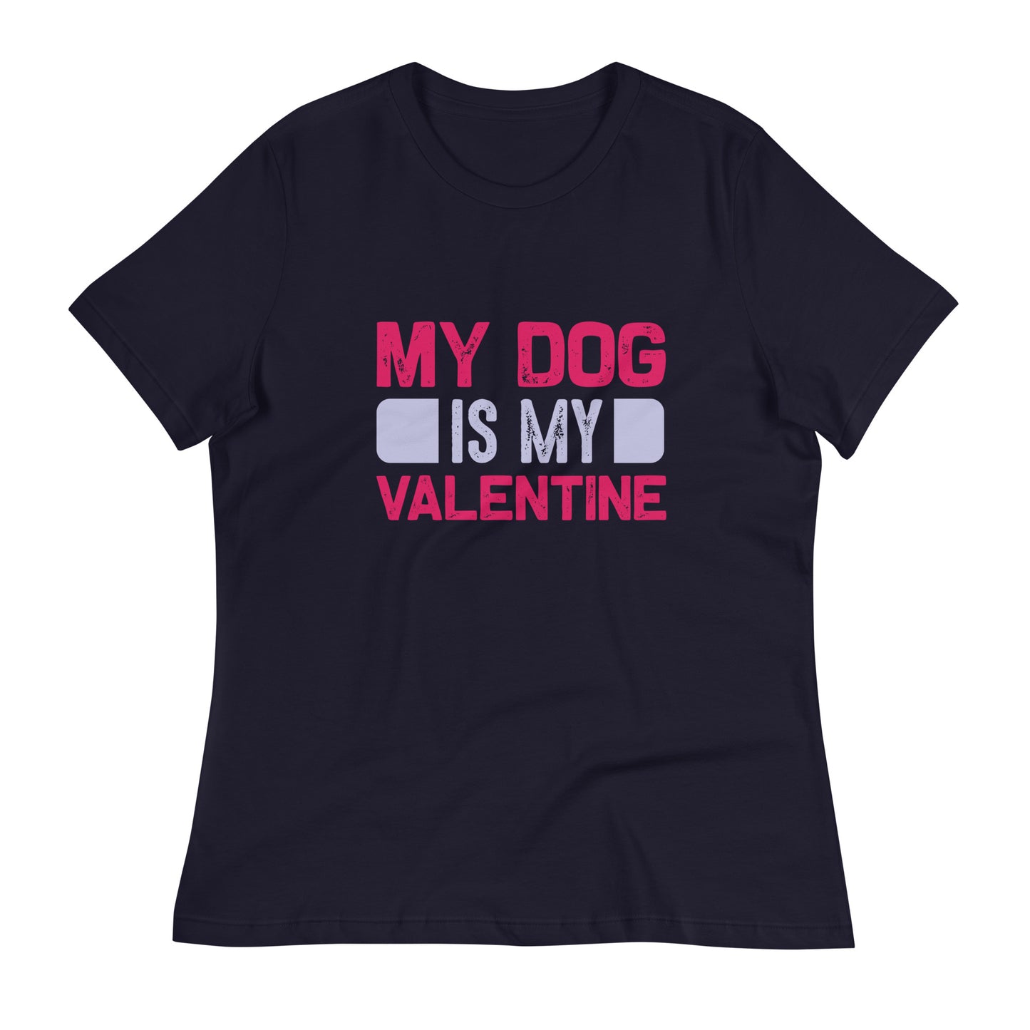 Дамска спокойна тениска MY DOG IS MY VALENTINE