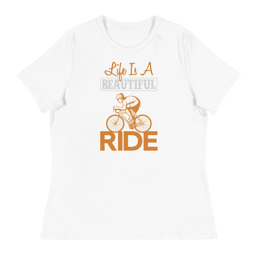 Дамска спокойна тениска LIFE IS A BEAUTIFUL RIDE