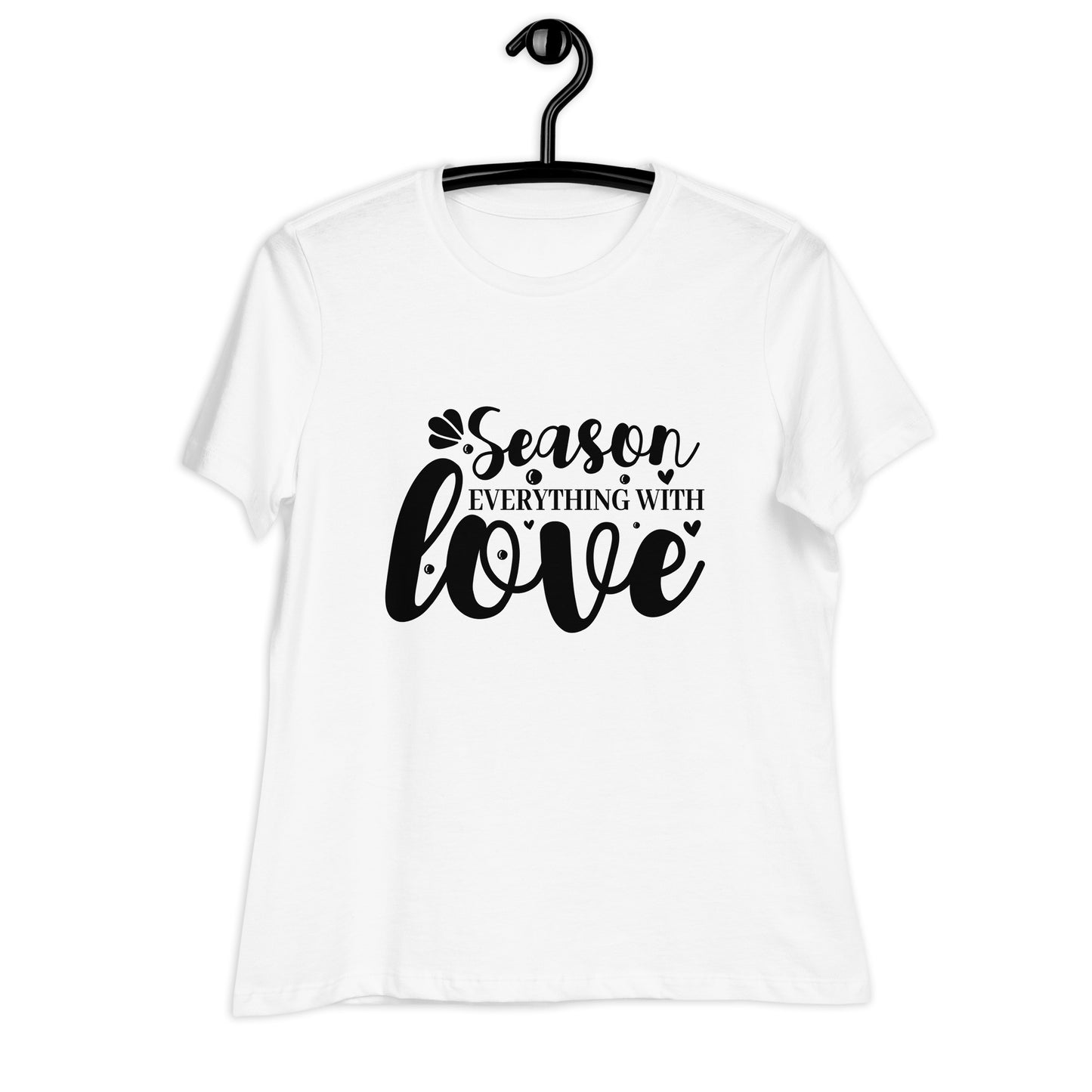 Дамска спокойна тениска СЕЗОНАЙТЕ ВСИЧКО С ЛЮБОВ
