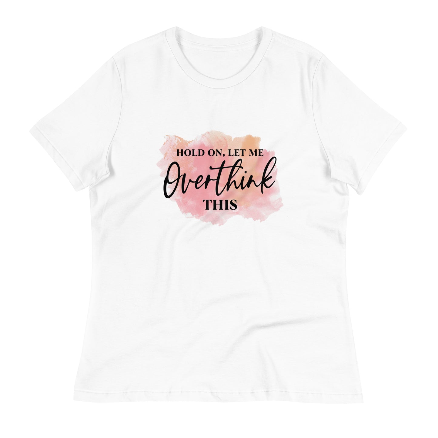 Дамска спокойна тениска ПОЗВОЛЕТЕ МЕ ДА ПОМИСЛЯ ТОВА