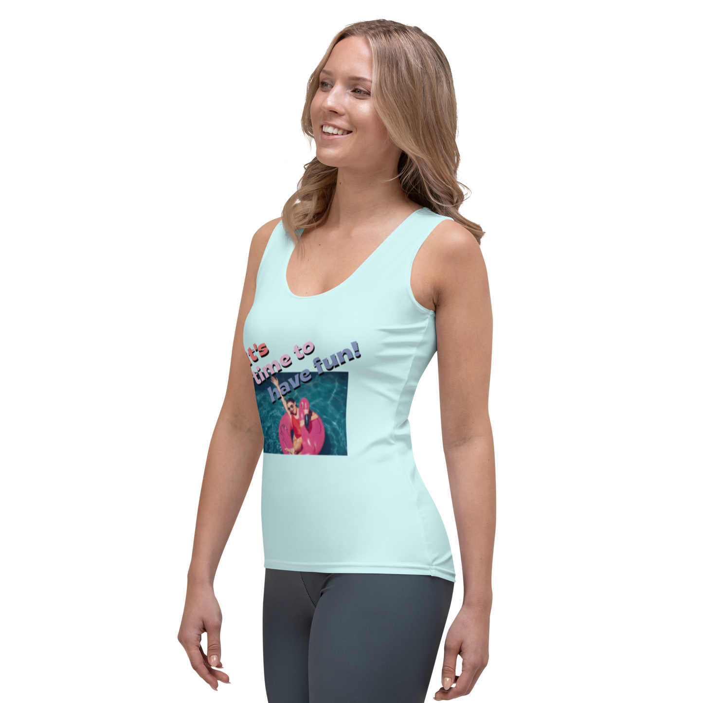 Sublimation Cut & Sew Tank Top IT'S TIME TO HAVE FUN!