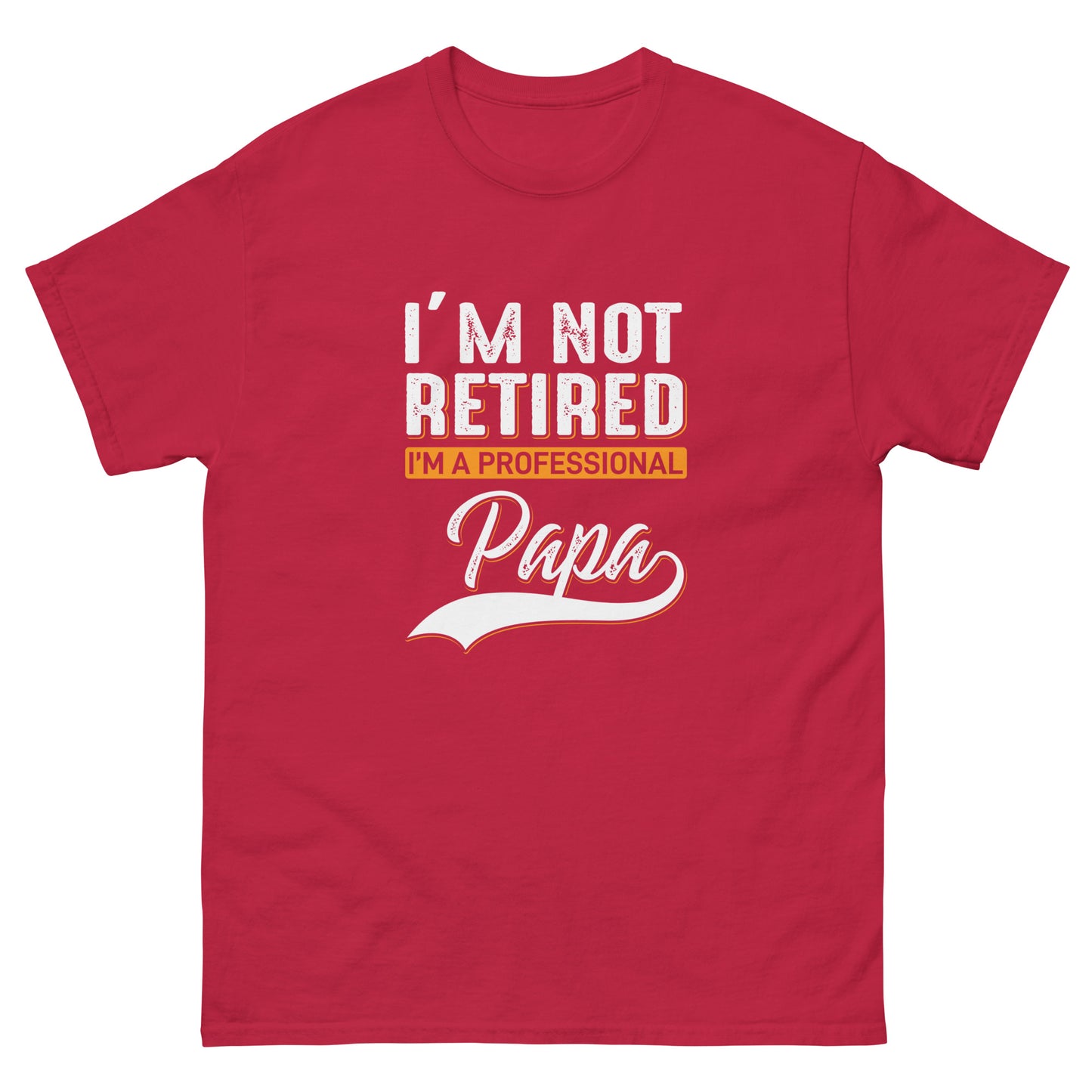 Men's classic tee I'M A PROFESSIONAL PAPA