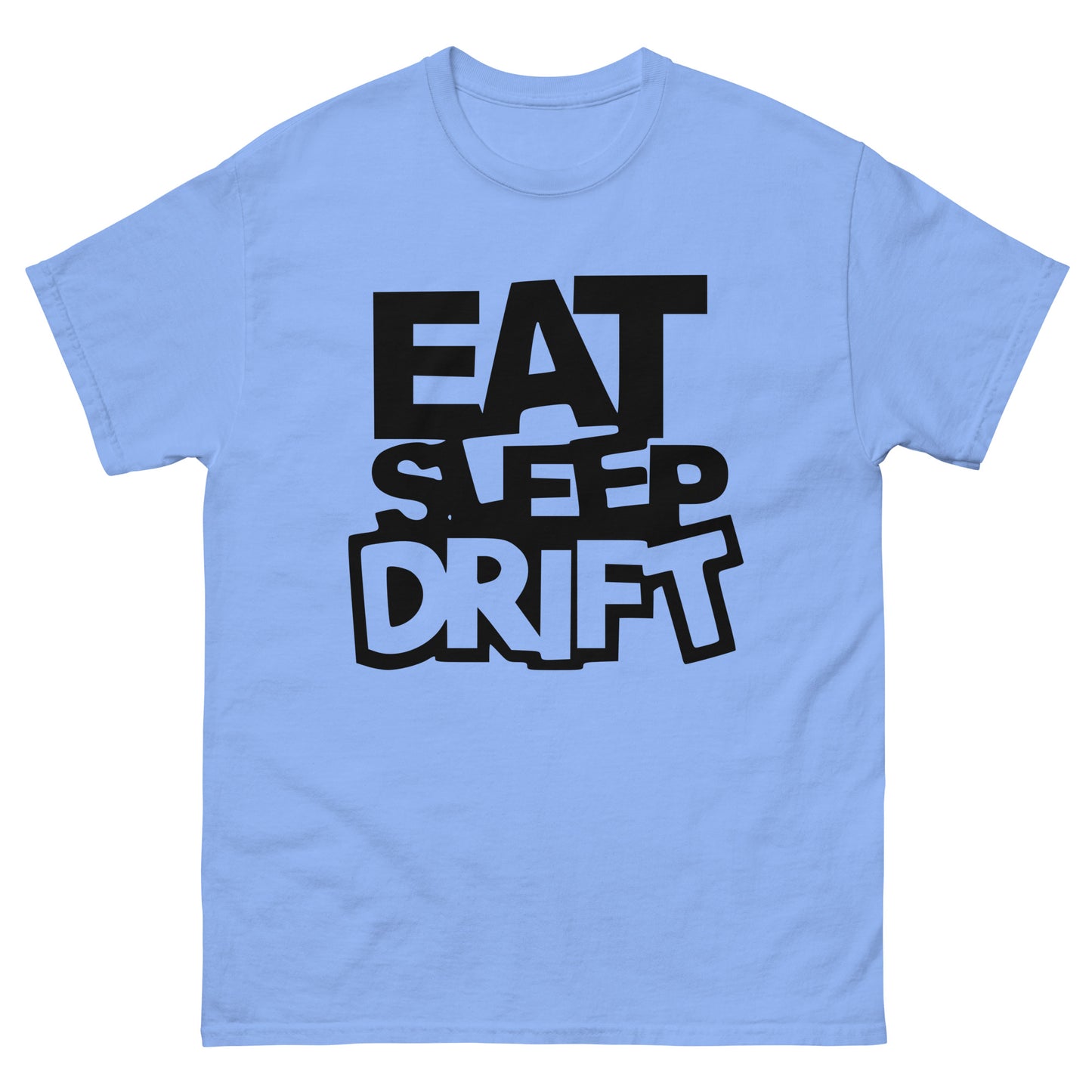 Men's classic tee EAT SLEEP DRIFT