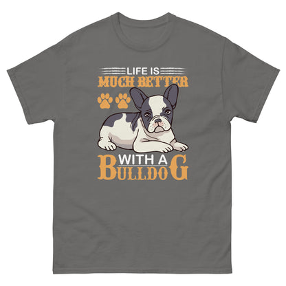 Мъжка класическа тениска LIFE IS BETTER WITH A BULLDOG