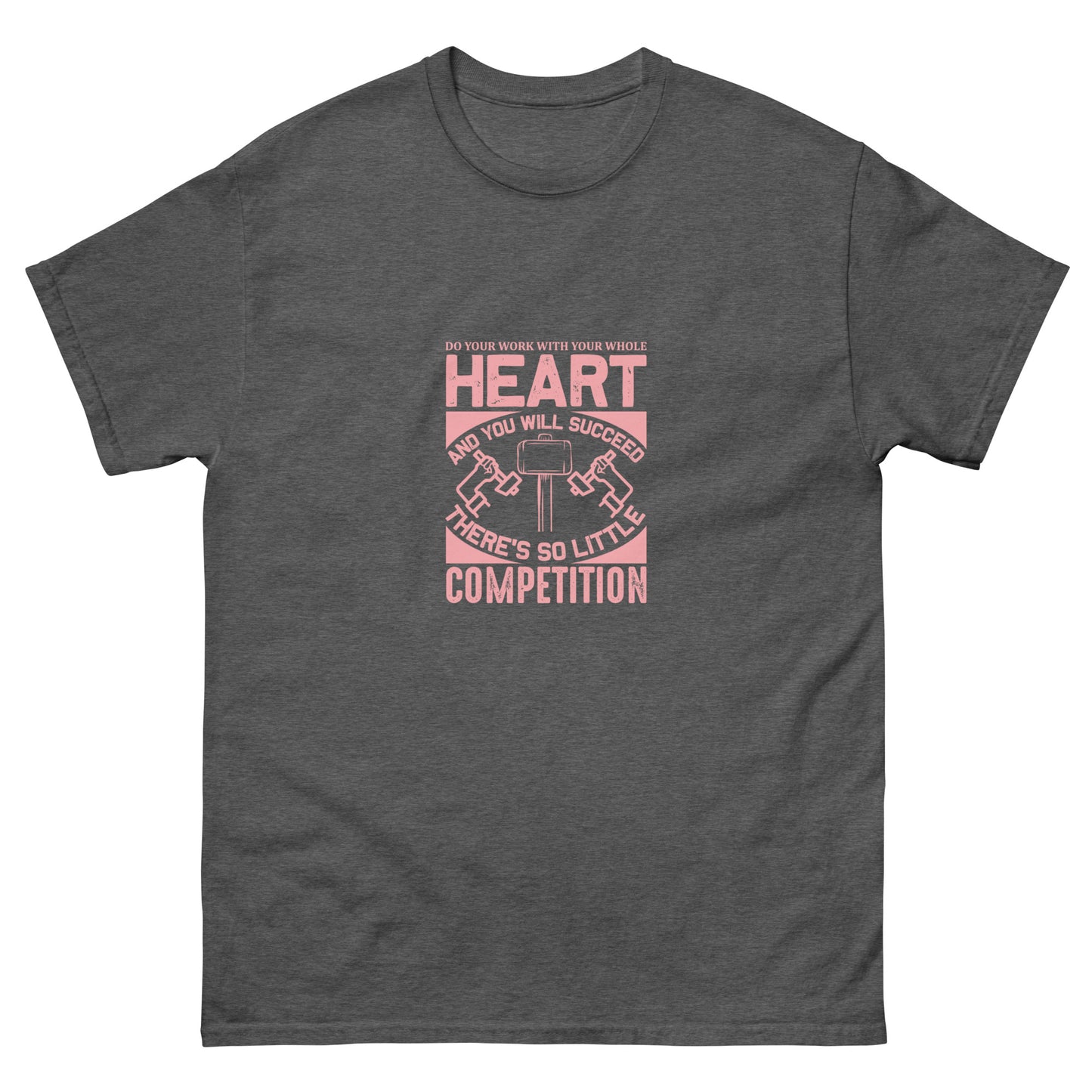 Camiseta clásica de hombre TRABAJA CON TODO EL CORAZÓN