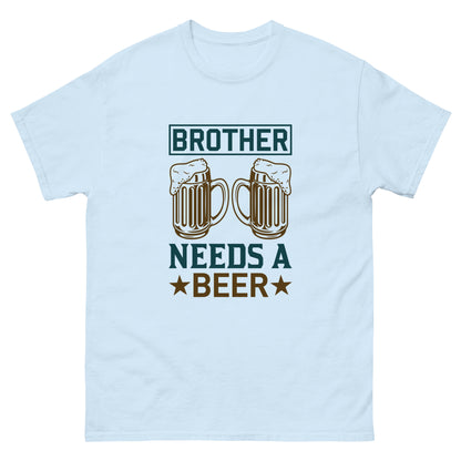 Мъжка класическа тениска BROTHER NEEDS A BEER