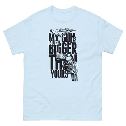 Мъжка класическа тениска MY GUN IS MUCH BIGGER
