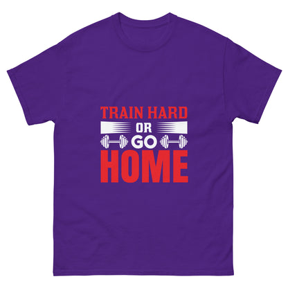 Мъжка класическа тениска TRAIN HARD OR GO HOME