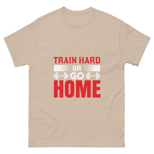 Мъжка класическа тениска TRAIN HARD OR GO HOME