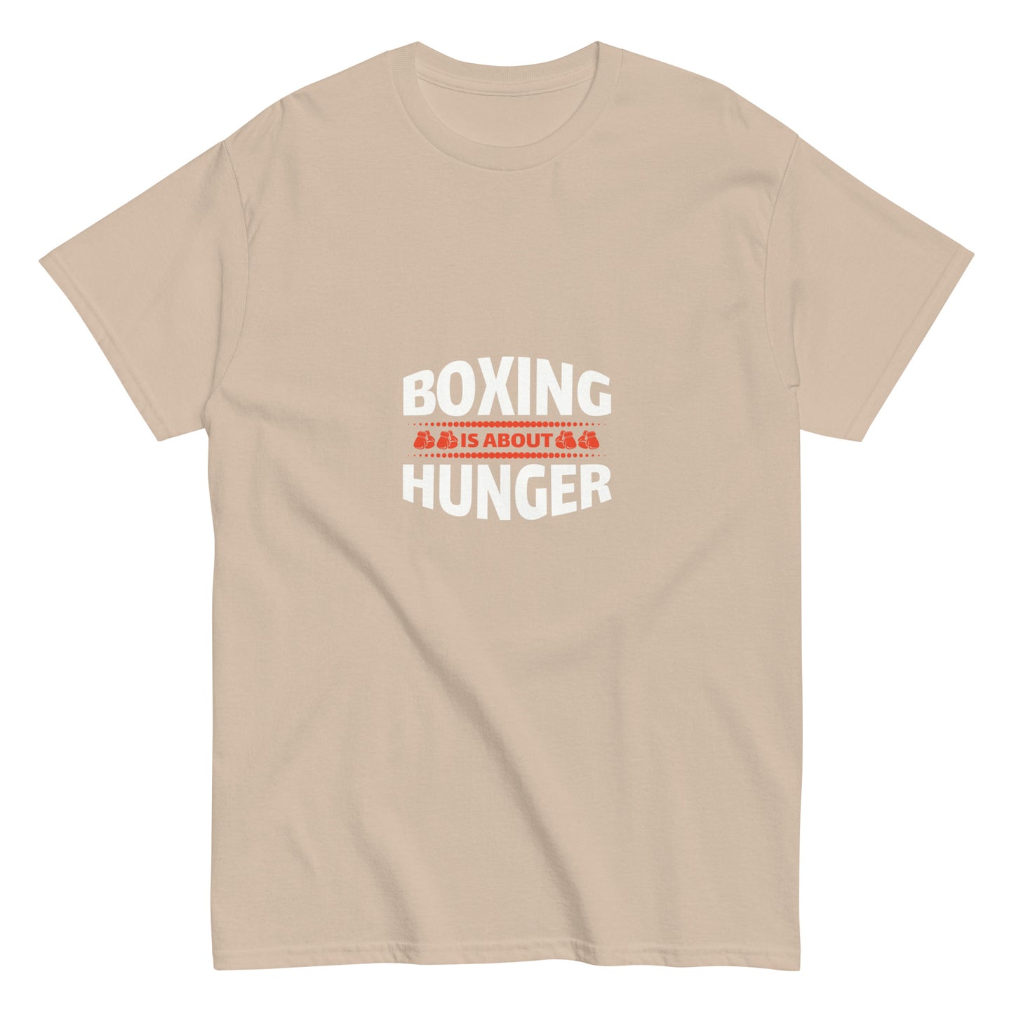 Camiseta clásica hombre EL BOXEO SE TRATA DEL HAMBRE