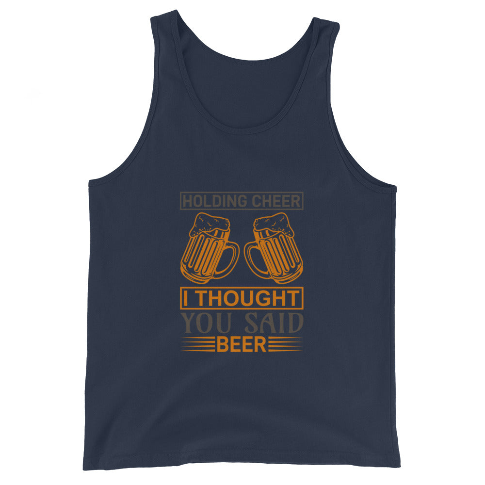 Men's Tank Top I THOUGHT YOU SAID BEER