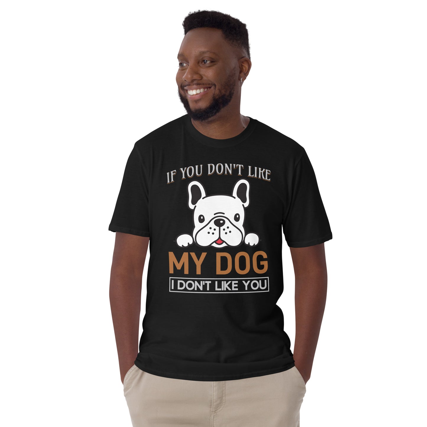 Camiseta unisex de manga corta SI NO TE GUSTA MI PERRO