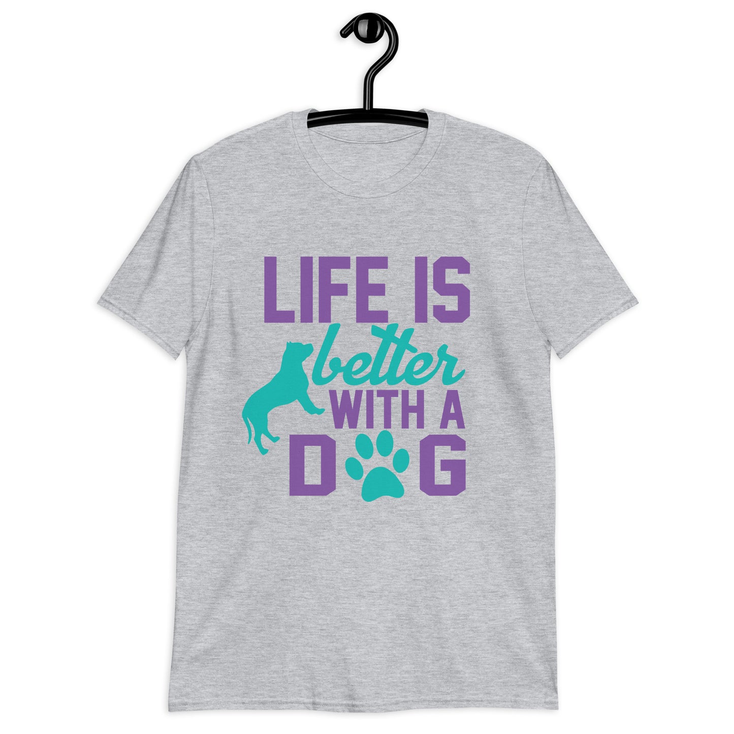 Унисекс тениска с къс ръкав LIFE IS BETTER WITH A DOG