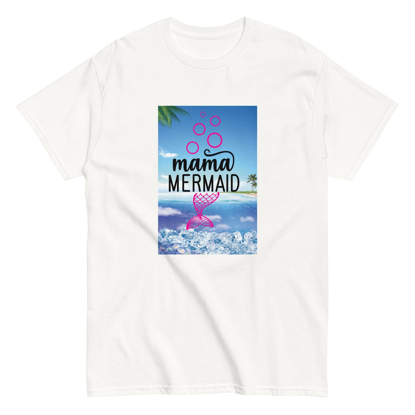 Unisex classic tee MAMA MERMAID