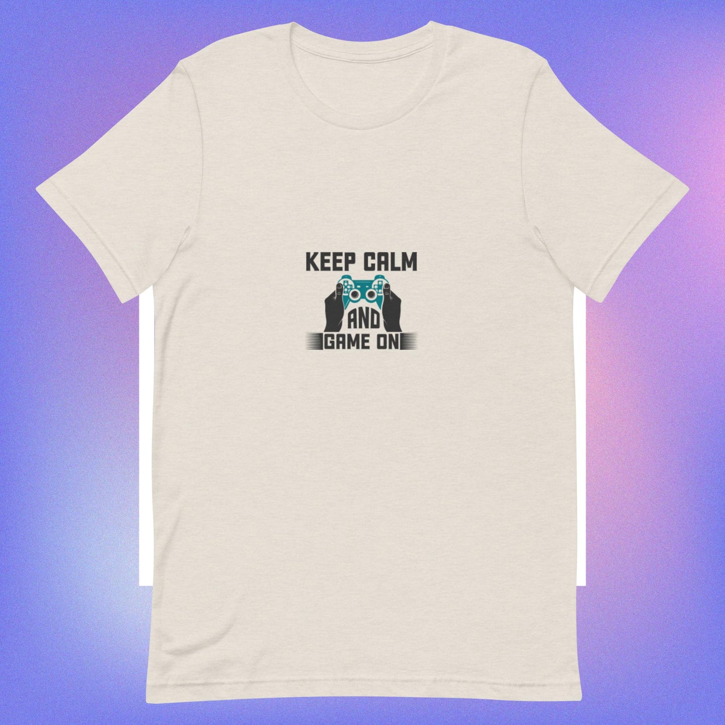 Unisex t-shirt KEEP CALM AND GAME ON