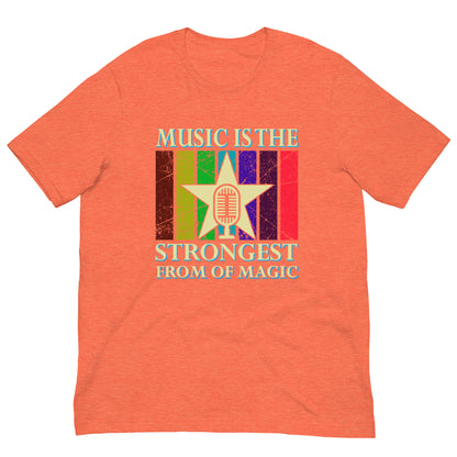 Унисекс тениска MUSIC IS THE STRONGEST