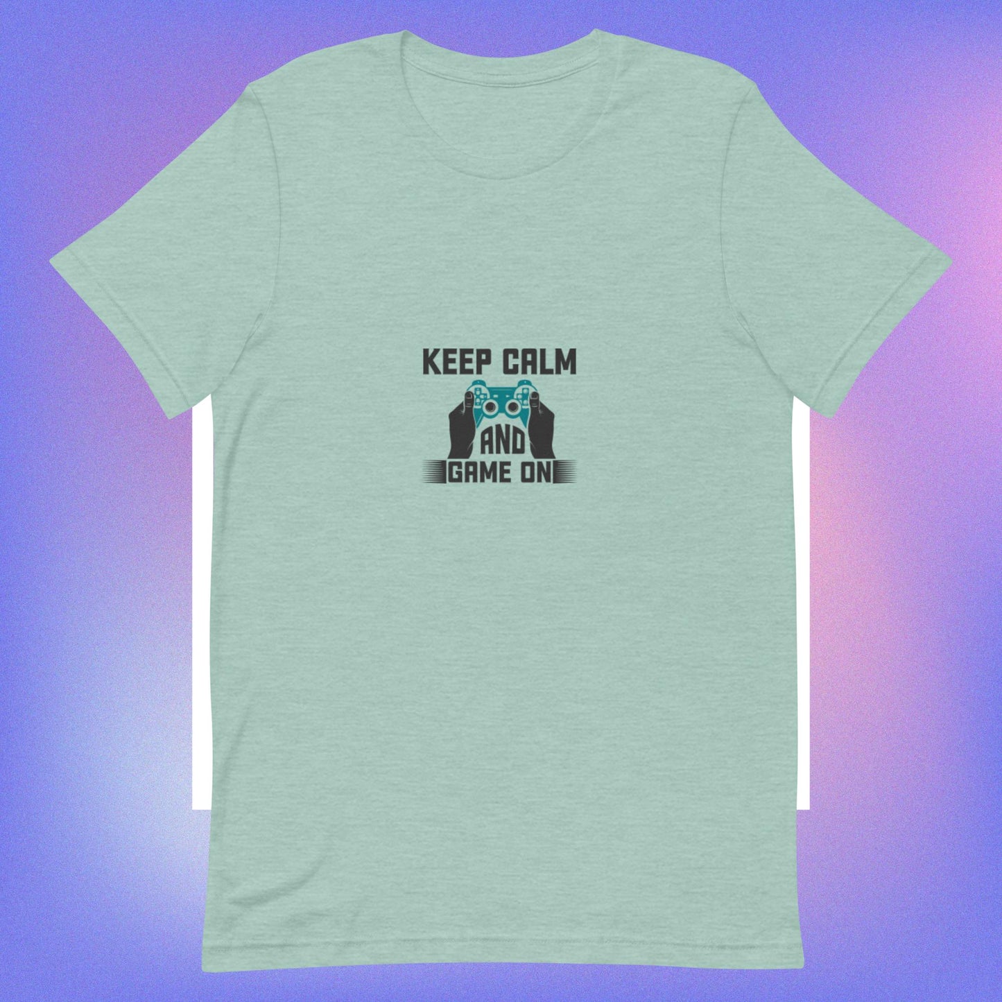 Unisex t-shirt KEEP CALM AND GAME ON