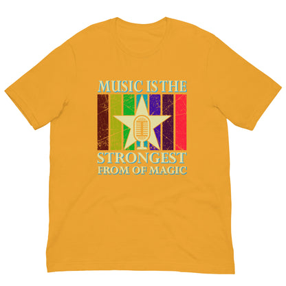 Унисекс тениска MUSIC IS THE STRONGEST