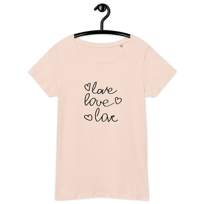 Дамска базова органична тениска LOVE LOVE LOVE