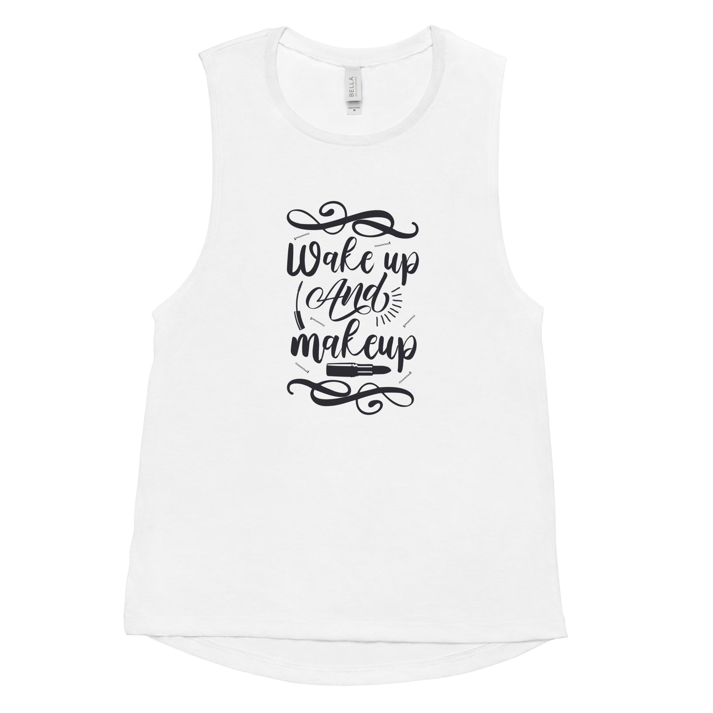 Camiseta sin mangas para mujer WAKE UP AND MAKEUP