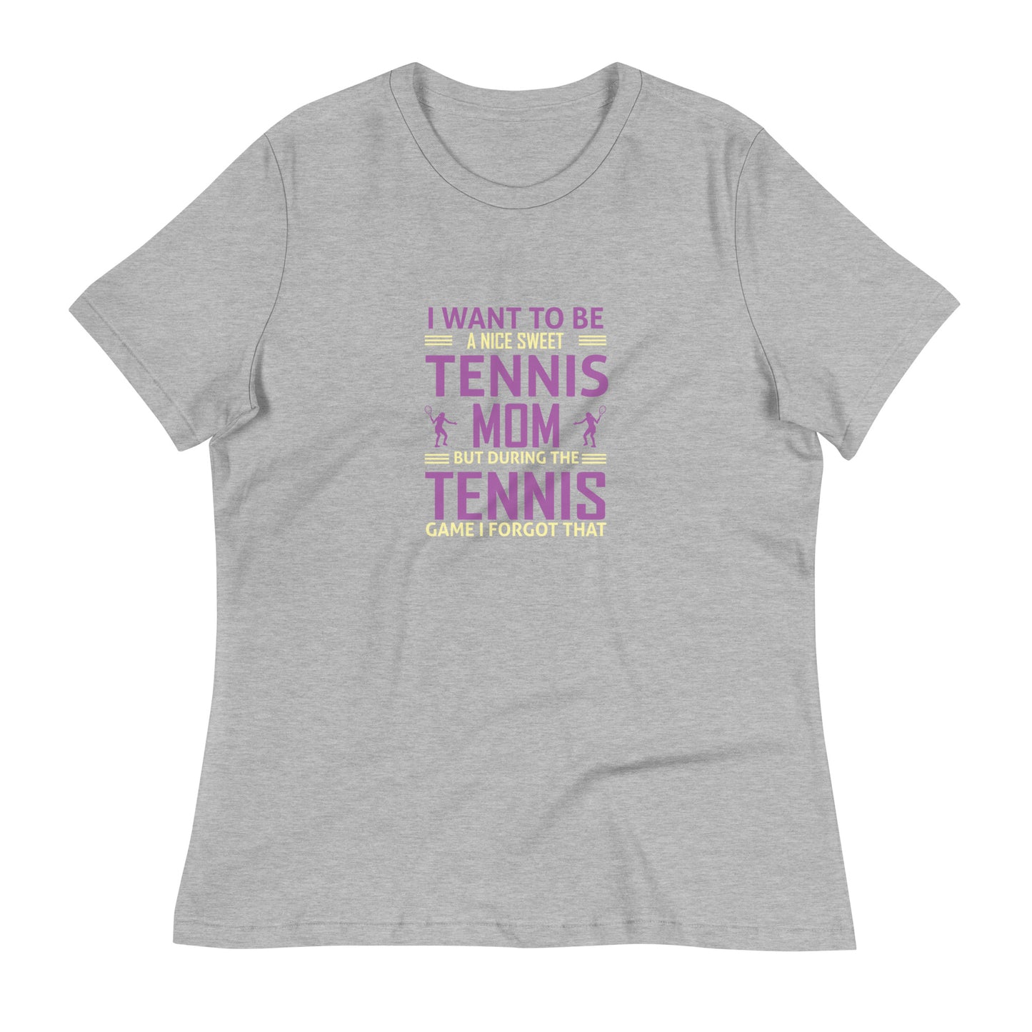 Women's Relaxed T-Shirt I WANT TO BE