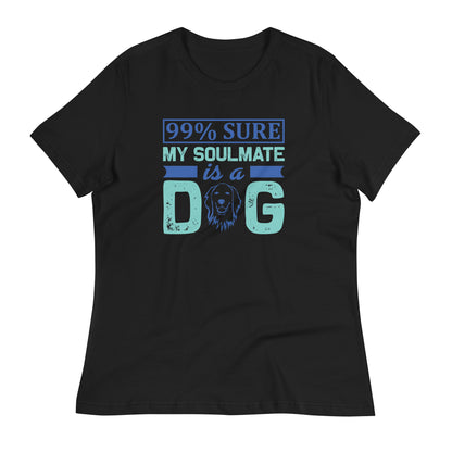 Дамска спокойна тениска MY SOULMATE IS A DOG