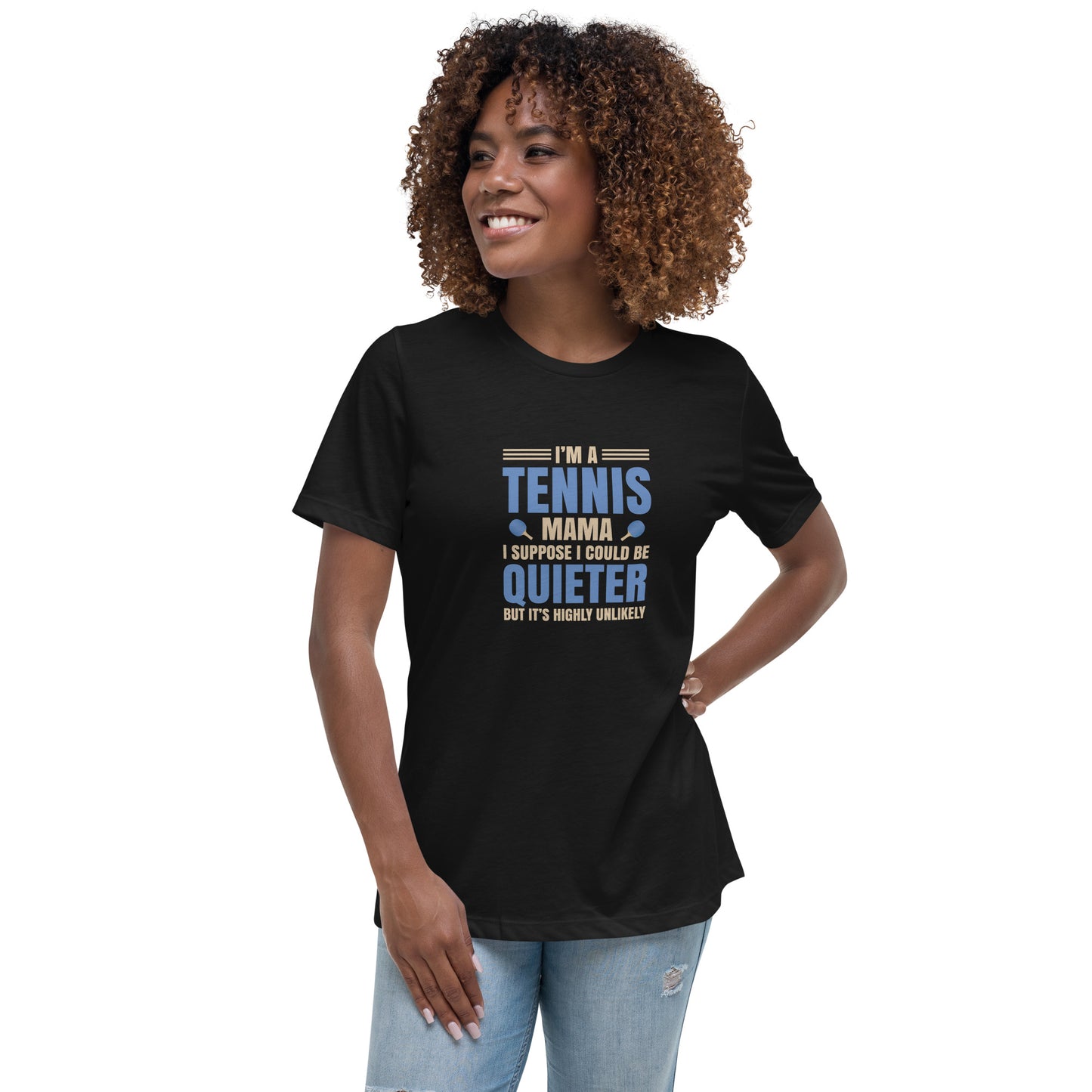 Women's Relaxed T-Shirt I'M A TENNIS MAMA