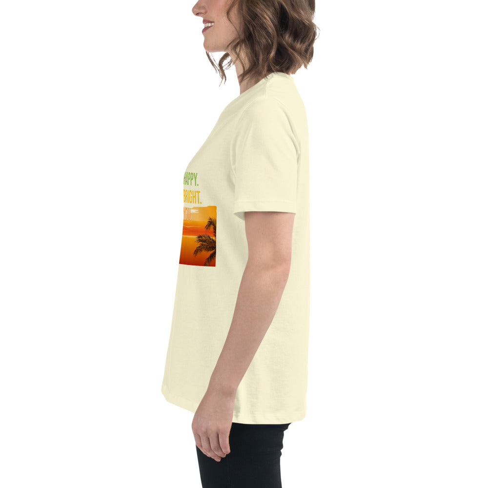 Women's Relaxed T-Shirt BE HAPPY