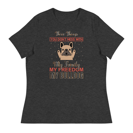 Women's Relaxed T-Shirt MY BULLDOG