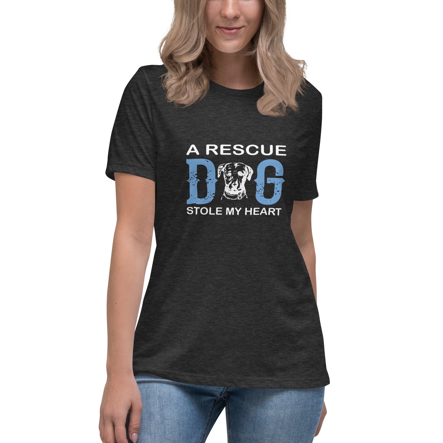 Women's Relaxed T-Shirt A RESCUE DOG