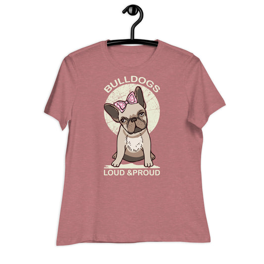 Women's Relaxed T-Shirt BULLDOGS LOUD AND PROUD