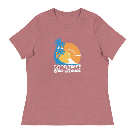 Women's Relaxed T-Shirt GOOD TIMES SEA BEACH