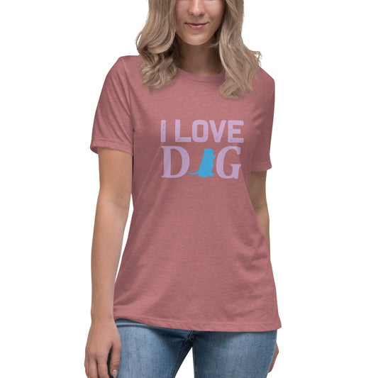 Women's Relaxed T-Shirt I LOVE DOG