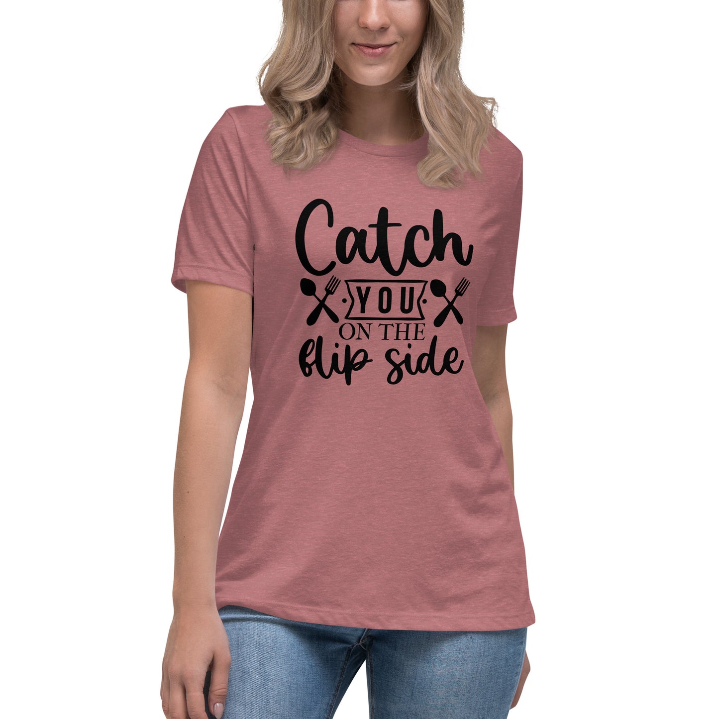 Women's Relaxed T-Shirt CATCH YOU