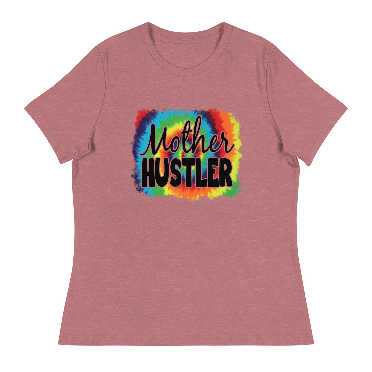 Women's Relaxed T-Shirt MOTHER HUSTLER