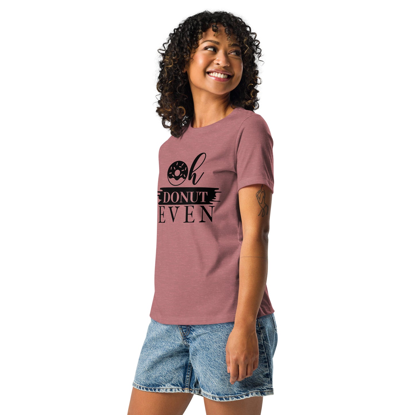 Women's Relaxed T-Shirt OH DONUT EVEN