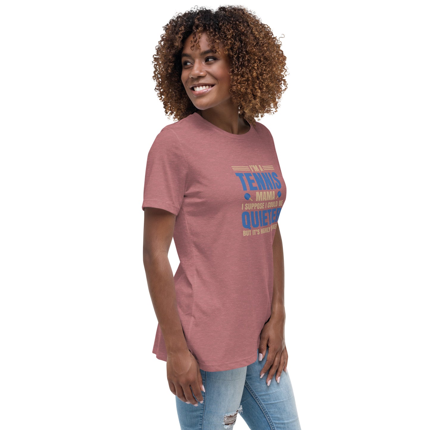 Women's Relaxed T-Shirt I'M A TENNIS MAMA