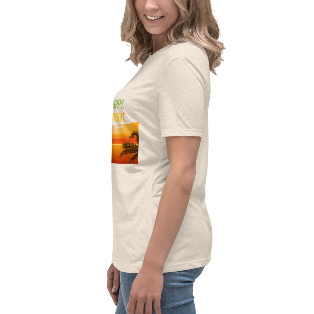 Women's Relaxed T-Shirt BE HAPPY