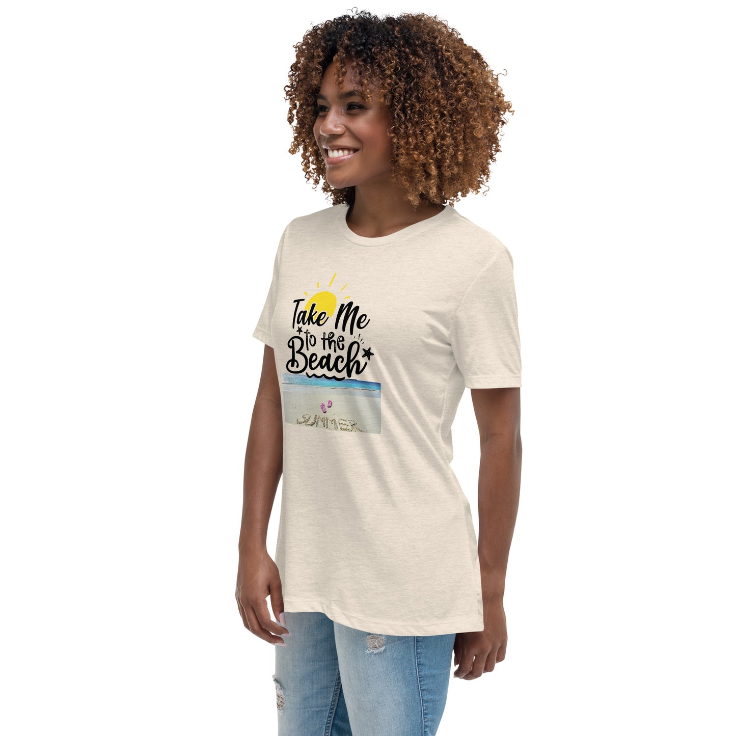 Women's Relaxed T-Shirt TAKE ME TO THE BEACH