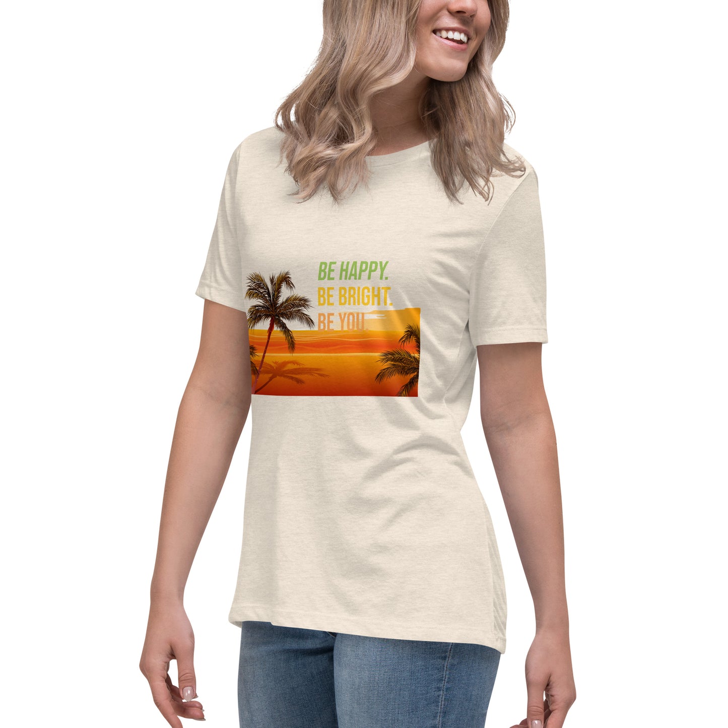 Women's Relaxed T-Shirt BE HAPPY