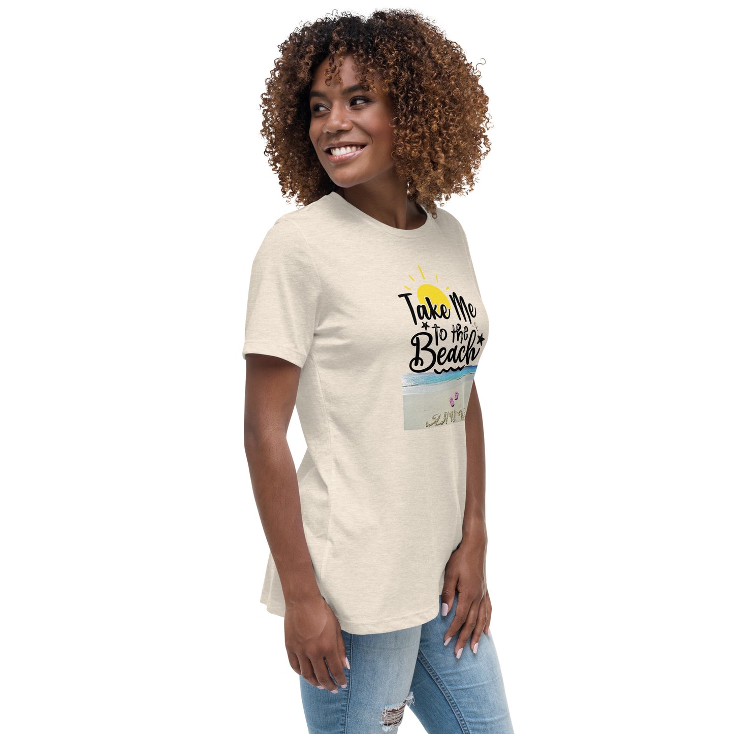 Women's Relaxed T-Shirt TAKE ME TO THE BEACH