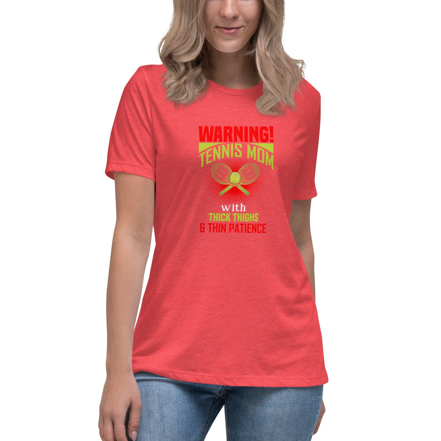 Women's Relaxed T-Shirt WARNING!